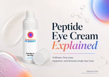 Peptide Eye Cream Explained: Puffiness, Fine Lines, Hydration, and the Art of Gentler Skincare